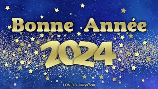 Bonne année 2024 [upl. by Erodisi812]