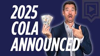 COLA 2025 UPDATE  What Does The 2025 Social Security Cola Mean For You [upl. by Ibib926]