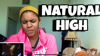 NATURAL HIGH “ The Bloodstone “ Reaction [upl. by Nosnehpets]