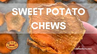 SWEET POTATO CHEWS EASY NATURAL CHEAP HOMEMADE DIY DOG TREAT RECIPE  Wild Barkers [upl. by Keller]