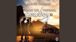 Capítulo 230  Dame un Verano Cowboy [upl. by Locin]