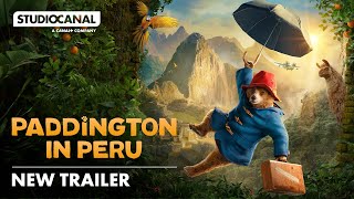 PADDINGTON IN PERU  New Trailer  Paddington Bear returns [upl. by Gretna]