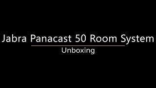 Jabra Panacast 50 Room System Unboxing [upl. by Feune]