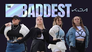 KPOP IN PUBLIC  ONE TAKE KDA  THE BADDEST dance cover by ONNIe [upl. by Myrtie]