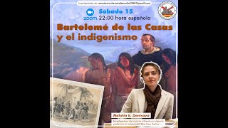 Bartolomé de las Casas y el indigenismo Con Natalia K Denisova [upl. by Ginny]