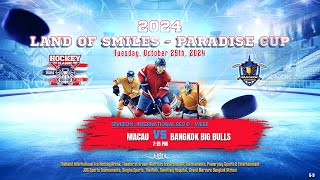 Macau ۷ʂ Bangkok Big Bulls  2024 Land of Smiles  Paradise Cup  Game 9  Div Int Rec C  West [upl. by Hermie]