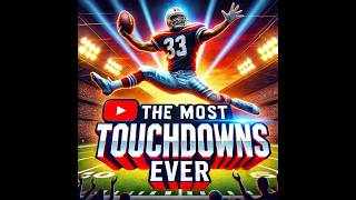 The Most Iconic Touchdowns in Football History – Relive the Greatest Moments [upl. by Animehliw]