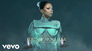 Kelly Khumalo  Bazokhuluma Visualizer ft Zakwe Mthunzi [upl. by Eartha]