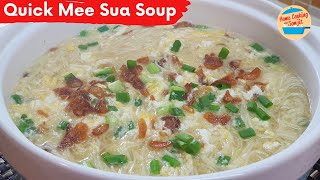 Noodle Soup Recipe Quick amp Simple Mee Sua Soup with Eggs [upl. by Leahcimluap]