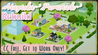 The Sims 4 Magnolia Promenade Rebuild  CC Free Get to Work Only [upl. by Ahsema]