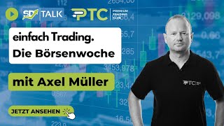 Trading BörsenWochenrück und Marktausblick für Aktien  Gold  Öl  – Premium Trading Club [upl. by Arramahs]