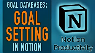 Notion Goal Setting  quotGoal Outcomequot amp quotValue Goalsquot Databases Life OS [upl. by Burnsed752]