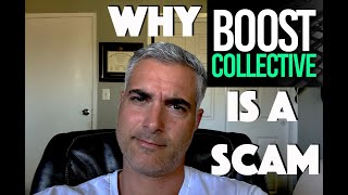 Why Boost Collective Is A SCAM And What Actually Works 2024 review [upl. by Rhoda]