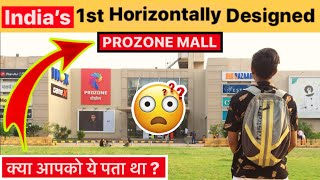 India’s First😳Horizontally Designed Shopping Mall  Prozone Mall Aurangabad  Google Adsense Story [upl. by Adiari896]