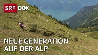 Bergbauern – Generationenwechsel auf der Alp  Fortsetzung folgt  Doku  SRF Dok [upl. by Annahsal230]