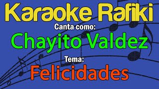 Chayito Valdez  Felicidades Karaoke Demo [upl. by Ssor682]