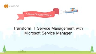 Transform IT Service Management with Microsoft Service Manager [upl. by Melena]