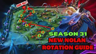 New NOLAN Rotation Guide  NEW SEASON 31  Full Rotation and build Toturial  Grinding New Season 31 [upl. by Tongue185]