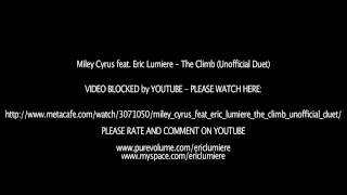 MILEY CYRUS feat ERIC LUMIERE  THE CLIMB Unofficial Duet Listen Here FREE [upl. by Atnahsal]