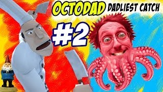 OctoDad Dadliest Catch Part 2  Stop the CHEF PC Face Cam Commentary [upl. by Uba]