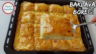 ❗ALTI ÇITIR❗ÜSTÜ ÇITIR💫 ORTASI LEZZET BOMBASI✅ BAKLAVA YUFKASINDAN BÖREK TARİFİ TARİFİ👌 [upl. by Ylle]