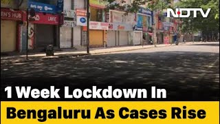 Bengaluru Lockdown OneWeek Lockdown Amid Rising COVID19 Cases To Begin Today [upl. by Jeromy]