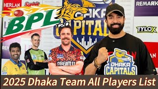 BPL 2025 All Players List for Dhaka Capitals  Complete Squadquot  Tarvis HeadAlex helsperera etc [upl. by Yliak625]