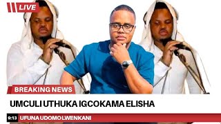 igcokama Elisha lithukwe owalibusisa emculwen [upl. by Enilamme]