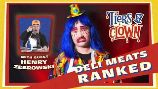 Tiers Of A Clown DELI MEATS w Henry Zebrowski [upl. by Carlotta805]