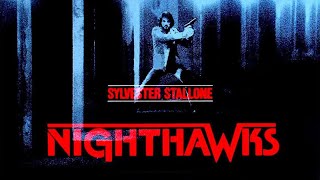 Nighthawks 1981  Fan Trailer [upl. by Nidya]