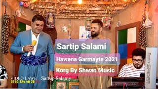 Sartip Salami 2021 Track1Daneshtny Shwanay KwexaKorg By Shwan Music سەرتیپ سەلامی [upl. by Anisamot]