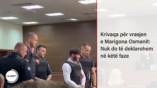 Krivaqa për vrasjen e Marigona Osmanit Nuk do të deklarohem në këtë faze [upl. by Sherri]