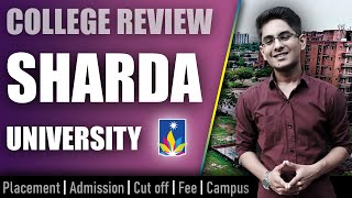 Sharda University college review  admission placement cutoff fee campus [upl. by Nasia]