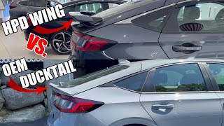 Civic Hatchback HPD SPOILER Vs EHEV DUCKTAIL 2024 2023  2022 [upl. by Kruse]