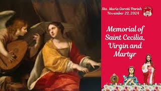 November 22 2024  Memorial of Saint Cecilia Virgin and Martyr [upl. by Sinegold928]