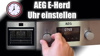 AEG EHerd Uhr einstellen 2024 [upl. by Drooff]