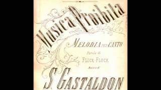 Musica Proibita Stanislao Gastaldon [upl. by Vilberg]