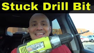 How To Remove A Stuck Drill BitFix A Stuck Drill Chuck [upl. by Thormora]