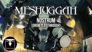 MESHUGGAH  Nostrum Drum Playthrough w Tomas Haake [upl. by Sila492]