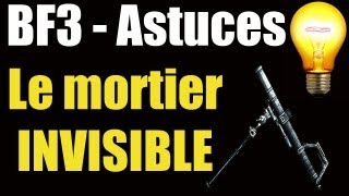 BF3 Trucs et Astuces 14  Le mortier invisible [upl. by Sheeb]