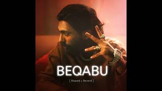 BEQABU  BELLA  SLOWED  REVERD [upl. by Bicknell]