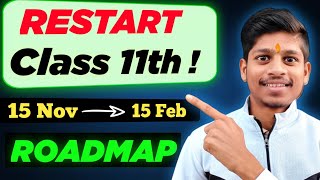 Restart Class 11 from Today  Zero to 95 in 3 Months  Class 11 Strategy [upl. by Griggs]