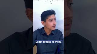 Khane ka menu meals khana cadetcollege music history art [upl. by Irving182]