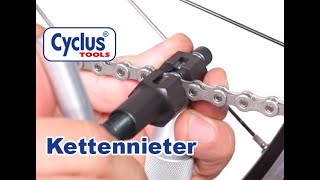 CYCLUS TOOLS® Kettennieter  Fahrradkette ausnieten ablängen und vernieten [upl. by Siloum]