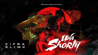 Cifra Slimk  Una Shorty 🧍🏼‍♀️  VIDEO OFICIAL [upl. by Keon]