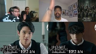 Home School นักเรียนต้องขัง  EP 1 amp EP 2  REACTION [upl. by Nicoline]