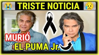 MURIÓ EL Puma Jr Supuesto Hijo De Jose Luis Ropdriguez Que Nunca Reconoció [upl. by Botzow965]