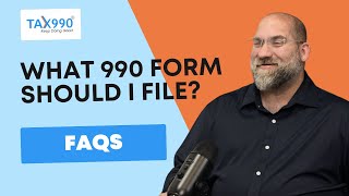 What 990 Form Do I Need To File [upl. by Esertap961]