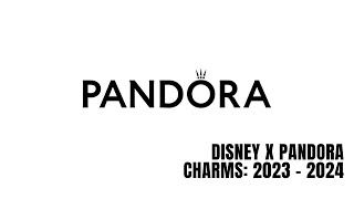 Disney x Pandora Charms 2023  2024 [upl. by Flor]