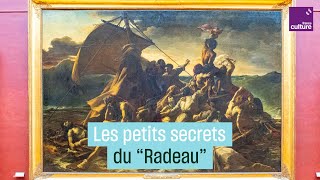 Le quotRadeau de la Médusequot de Géricault petits secrets et gros scandales [upl. by Atteuqcaj480]